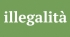 L’illegalità fatta stato 2