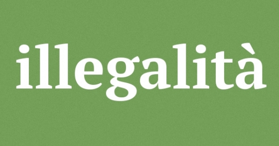 L’illegalità fatta stato